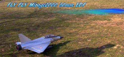 FLY FLY Mirage2000 90mm EDF リポ6S仕様　初飛行動画