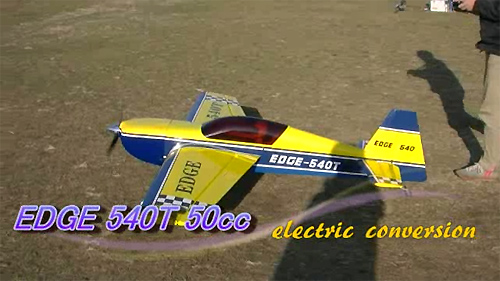 EDGE 540T 50cc 電動コンバージョン 飛行動画